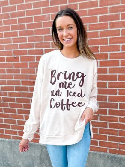 Bring Me an Iced Coffee Fleece Sweatshirt, Ivory