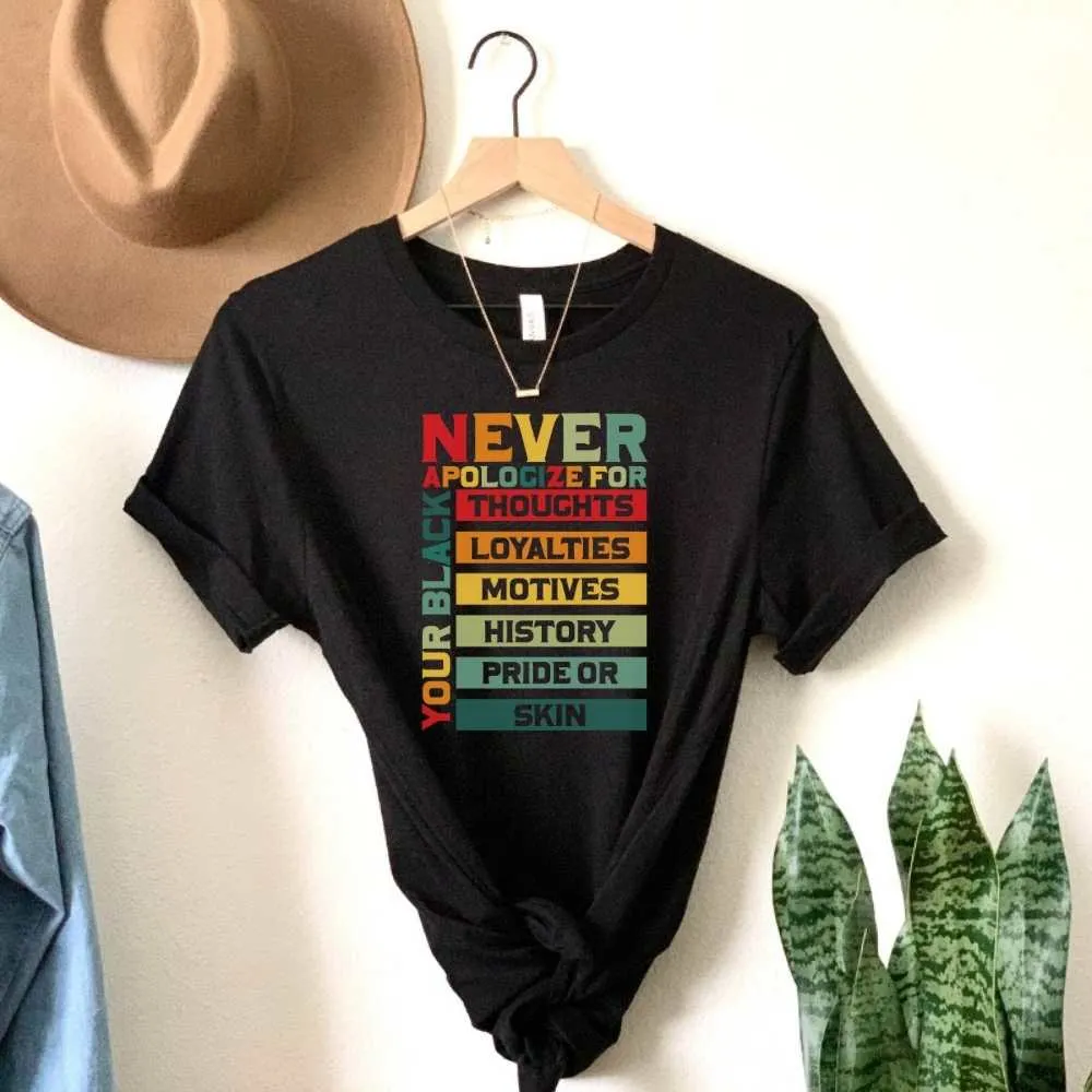 Never Apologize Black Pride Shirt